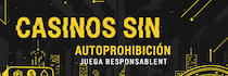 casinos sin autoprohibición
